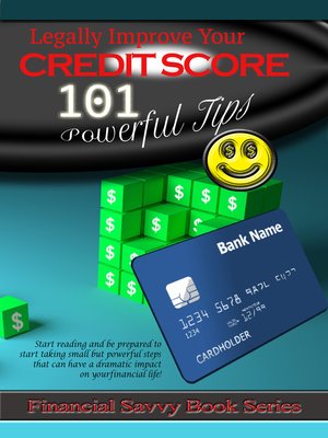 cover image of Legally Improve Your Credit Score 101 Powerful Tips